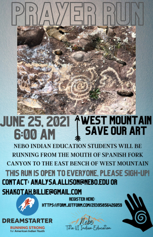 Prayer Run on Friday, June 25 at 6:00 a.m. starting at the mouth of Spanish Fork Canyon by the windmills and end at the East Bench of West Mountain